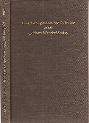 Seller image for Guide to the Manuscript Collections of the Atlanta Historical Society for sale by Auldfarran Books, IOBA