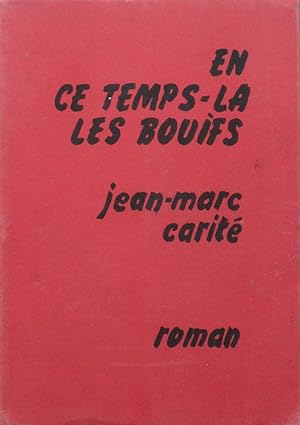 Seller image for en ce temps-la les bouifs for sale by Bouquinerie L'Ivre Livre