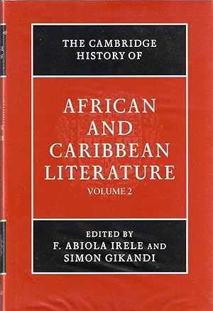 Image du vendeur pour The Cambridge History of African and Caribbean Literature, Volume 2 mis en vente par ADRIANABOOKS
