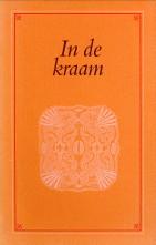 Imagen del vendedor de In de kraam. Wetenswaardigheden over oud-Nederlandse kraamgebruiken a la venta por Antiquariaat Parnassos vof