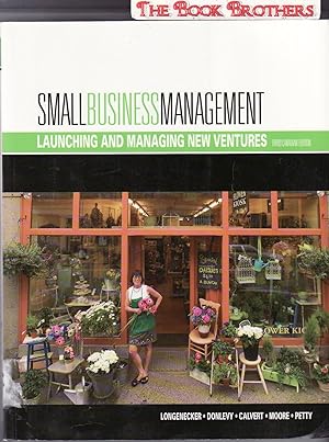 Image du vendeur pour Small Business Management : Launching and Managing New Ventures,Third Canadian Edition mis en vente par THE BOOK BROTHERS