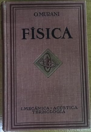 Imagen del vendedor de Tratado De Fsica. Tomo 1. Mecnica, Acstica y Termologa a la venta por Librera El Pez Volador