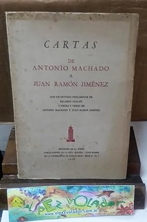 Bild des Verkufers fr Cartas De Antonio Machado a Juan Ramn Jimenez zum Verkauf von Librera El Pez Volador