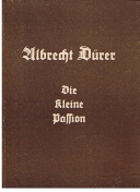 Bild des Verkufers fr Albrecht Drer - Die Kleine Passion (1511). Erschienen im Jahr 1946 zur 475. Wiederkehr des Geburtstages Albrecht Drers. zum Verkauf von Allguer Online Antiquariat