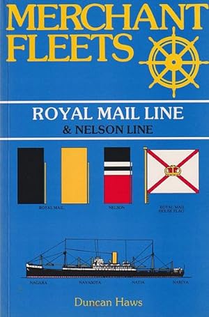 Image du vendeur pour MERCHANT FLEETS No. 5: ROYAL MAIL LINE and NELSON LINE mis en vente par Jean-Louis Boglio Maritime Books