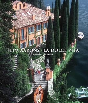 Seller image for Slim Aarons: La Dolce Vita (Hardcover) for sale by Grand Eagle Retail