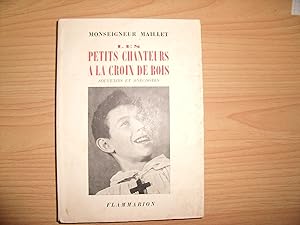 Seller image for LES PETITS CHANTEURS A LA CROIX DE BOIS SOUVENIRS for sale by Le temps retrouv