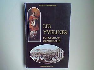 Seller image for Les Yvelines. Evnements mmorables - Almanach historique for sale by Librairie de la Garenne