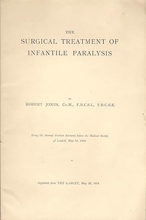 The Surgical Treatment of Infantile Paralysis