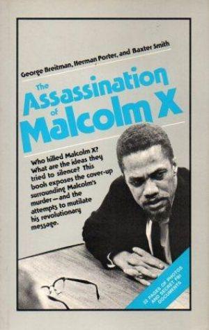 THE ASSASSINATION OF MALCOLM X