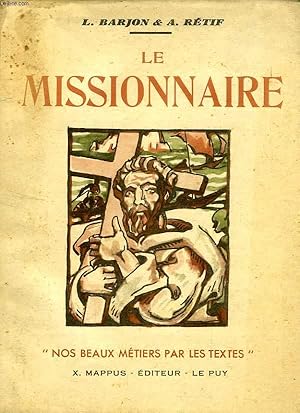 Seller image for LE MISSIONNAIRE for sale by Le-Livre