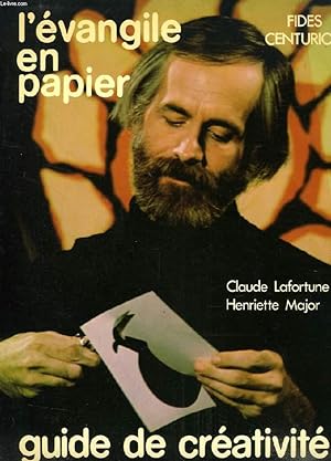 Bild des Verkufers fr L'EVANGILE EN PAPIER, GUIDE DE CREATIVITE zum Verkauf von Le-Livre