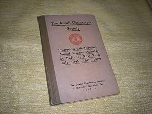 Image du vendeur pour Proceedings of the Thirteenth Annual Summer Assembly at Buffalo, New York - July 12th - 19th, 1909 mis en vente par Reiner Books