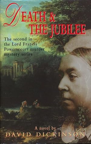 Seller image for Death & the Jubilee The Second in the Lord Francis Powerscourt Murder Mystery Series for sale by Good Books In The Woods