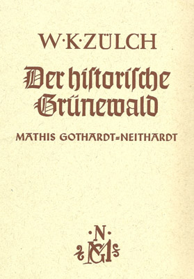 Immagine del venditore per Der historische Grnewald. Mathis Gothardt-Neithardt. venduto da Georg Fritsch Antiquariat