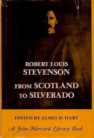 Seller image for FROM SCOTLAND TO SILVERADO ( John Harvard Library ) for sale by Grandmahawk's Eyrie
