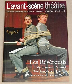 Immagine del venditore per L'AVANT-SCENE THEATRE - N 1183 - Les Rvrends venduto da LE BOUQUINISTE
