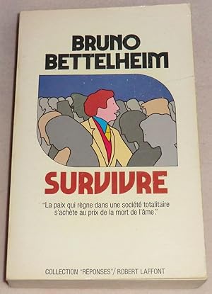 Image du vendeur pour SURVIVRE mis en vente par LE BOUQUINISTE