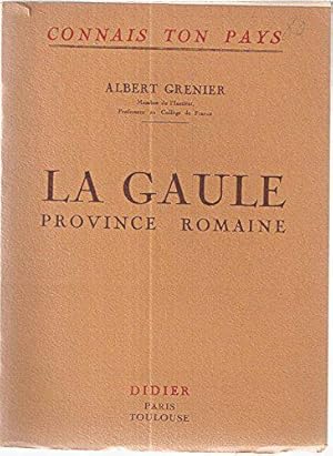 Imagen del vendedor de La Gaule province romaine a la venta por JLG_livres anciens et modernes