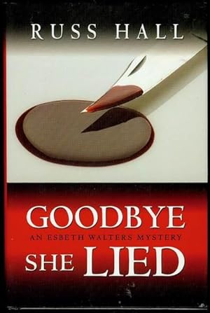 Seller image for Goodbye, She Lied for sale by Bookmarc's
