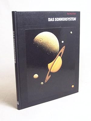 Bild des Verkufers fr Das Sonnensystem / von Kendrick Frazier u.d. Red. d. Time-Life Bcher. [Red. d. Bd. Russell B. Adams jr. Aus d. Engl. bertr. von Birgit Ress-Bohusch] zum Verkauf von Versandantiquariat Buchegger