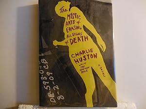 Seller image for Mystic Arts of Erasing all signs of death for sale by Horton Colbert