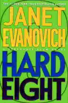 Hard Eight: A Stephanie Plum Novel