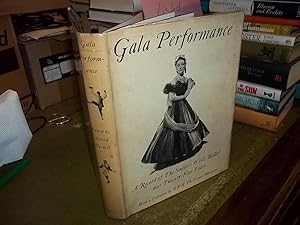 Gala Performance, A record of the sadler's Wells Ballet over Twenty-Five Years