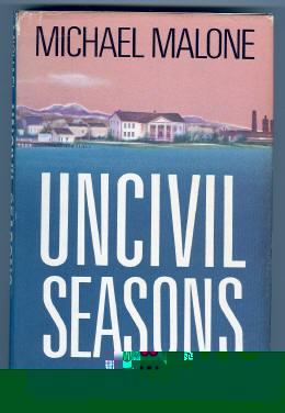 Imagen del vendedor de UNCIVIL SEASONS a la venta por REVERE BOOKS, abaa/ilab & ioba