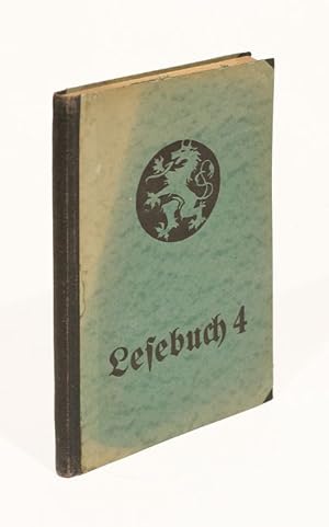 Imagen del vendedor de Lesebuch fr sterreichische Alpenlnder. Vierte Schulstufe. Herausgegeben [.] unter Mitwirkung der Lehrerschaft. 4. Auflage. a la venta por Versandantiquariat Wolfgang Friebes