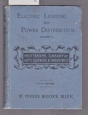 Seller image for Electric Lighting and Power Distribution for sale by Laura Books