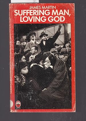 Seller image for Suffering Man, Loving God for sale by Laura Books