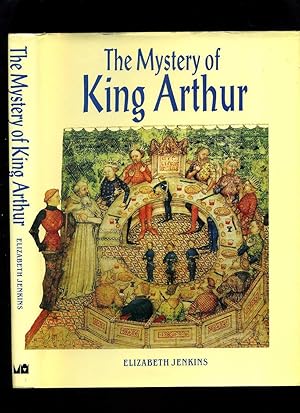 Seller image for The Mystery of King Arthur for sale by Roger Lucas Booksellers