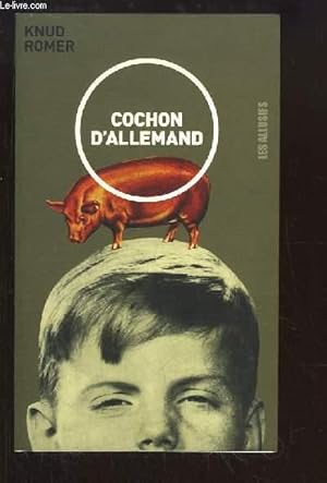 Image du vendeur pour Cochon d'Allemand. mis en vente par Le-Livre