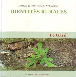 Imagen del vendedor de Identits rurales - le Gard - a la venta por Le Petit Livraire