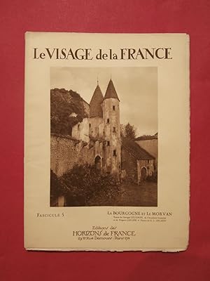 Imagen del vendedor de Le visage de la France, la Bourgogne et le Morvan a la venta por Tant qu'il y aura des livres