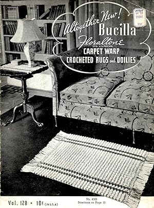 Imagen del vendedor de Altogether New! Bucilla Floraltone Carpet Warp Crocheted Rugs and Doilies Vol 128 a la venta por Book Booth