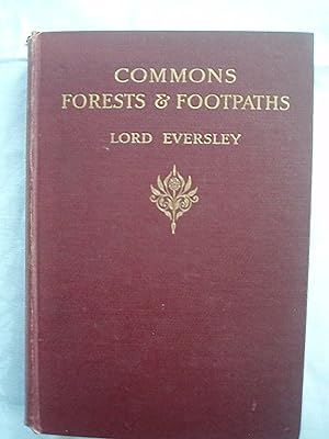 Seller image for Commons, Forests and Footpaths. for sale by Peter Blest Booksellers