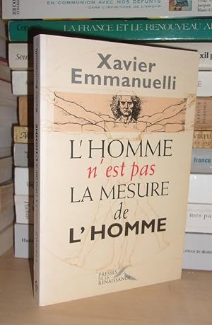 Imagen del vendedor de L'HOMME N'EST PAS LA MESURE DE L'HOMME a la venta por Planet's books