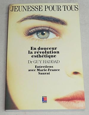 Seller image for JEUNESSE POUR TOUS - Entretiens avec Marie-France Saurat for sale by LE BOUQUINISTE