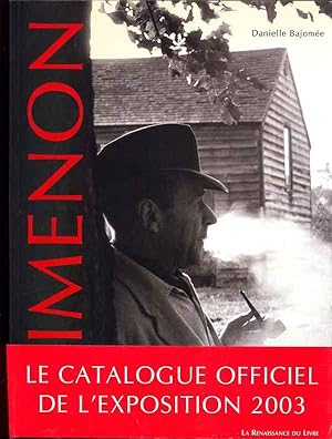 Simenon. Une légende du XXe siècle