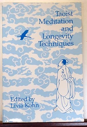 Image du vendeur pour Taoist Meditation and Longevity Techniques mis en vente par RON RAMSWICK BOOKS, IOBA