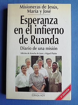 Esperanza en el infierno de Ruanda : diario de una misión