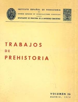 TRABAJOS DE PREHISTORIA. VOLUMEN 36