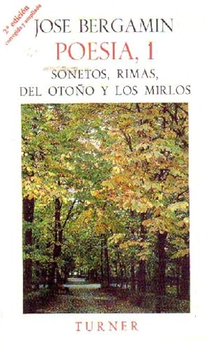 POESIA I SONETOS, RIMAS, DEL OTOÑO Y LOS MIRLOS