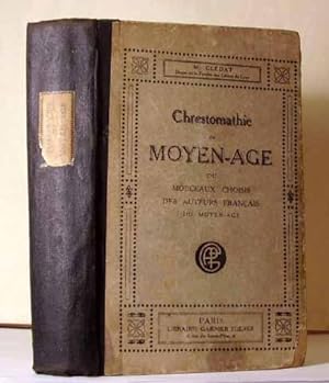 Seller image for Chrestomathie Du Moyen-Age (ou Morceaux Choisis Des Auteurs Francais Du Moyen-age) for sale by Benson's Antiquarian Books