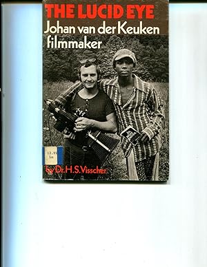 Seller image for The lucid eye. Johan van der Keuken, filmmaker. for sale by Orca Knowledge Systems, Inc.