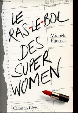 Seller image for LE RAZ LE BOL DES SUPER WOMEN. for sale by Le-Livre