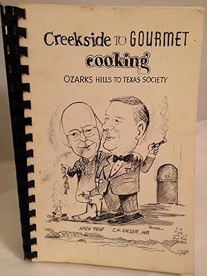 Creekside to Gourmet Cooking: Ozarks Hills to Texas Society