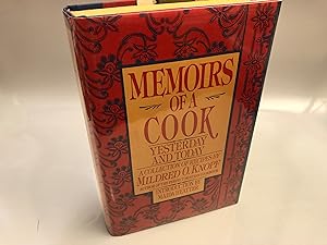 Memoirs of a Cook : Yesterday and Today